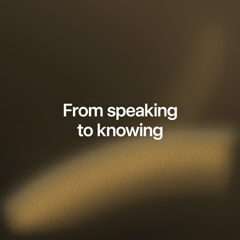 From speaking to knowing
